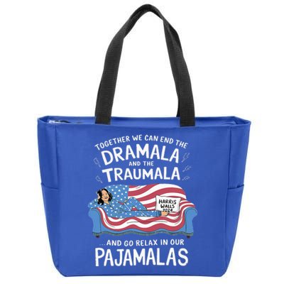 Together We Can End The Dramala And Traumala Pajamas Zip Tote Bag