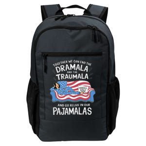 Together We Can End The Dramala And Traumala Pajamas Daily Commute Backpack