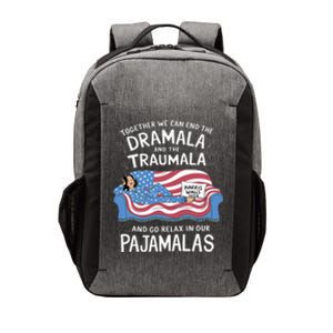 Together We Can End The Dramala And Traumala Pajamas Vector Backpack