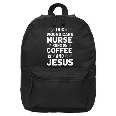 This Wound Care Nurse Runs On Coffee And Jesus 16 in Basic Backpack