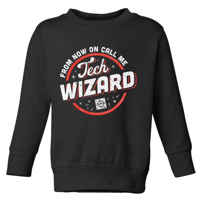 Tech Wizard Computer Repair & It Support Toddler Sweatshirt