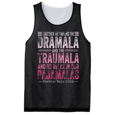 Together We Can End The Dramala And The Traumala Funny Gift Mesh Reversible Basketball Jersey Tank