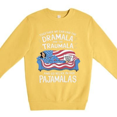 Together We Can End The Dramala And Traumala Pajamas Funny Premium Crewneck Sweatshirt