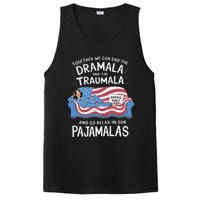 Together We Can End The Dramala And Traumala Pajamas Funny PosiCharge Competitor Tank