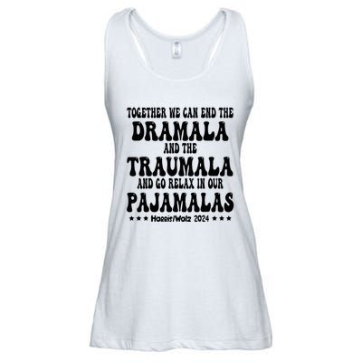 Together We Can End The Dramala And The Traumala Funny Quote Ladies Essential Flowy Tank