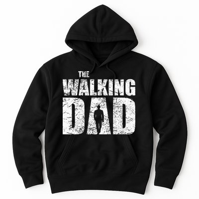 The Walking Dad Father Gifts Man Dead Retro Vintage Fun Hoodie