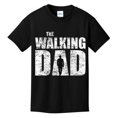 The Walking Dad Father Gifts Man Dead Retro Vintage Fun Kids T-Shirt