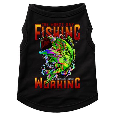 The Worst Day Fishing Is Better Than The Best Day Working Doggie Tank