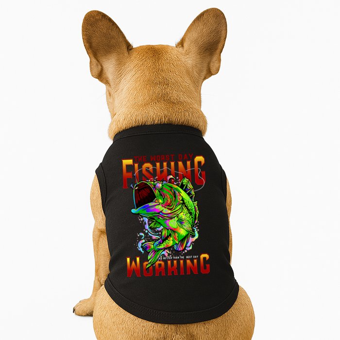 The Worst Day Fishing Is Better Than The Best Day Working Doggie Tank