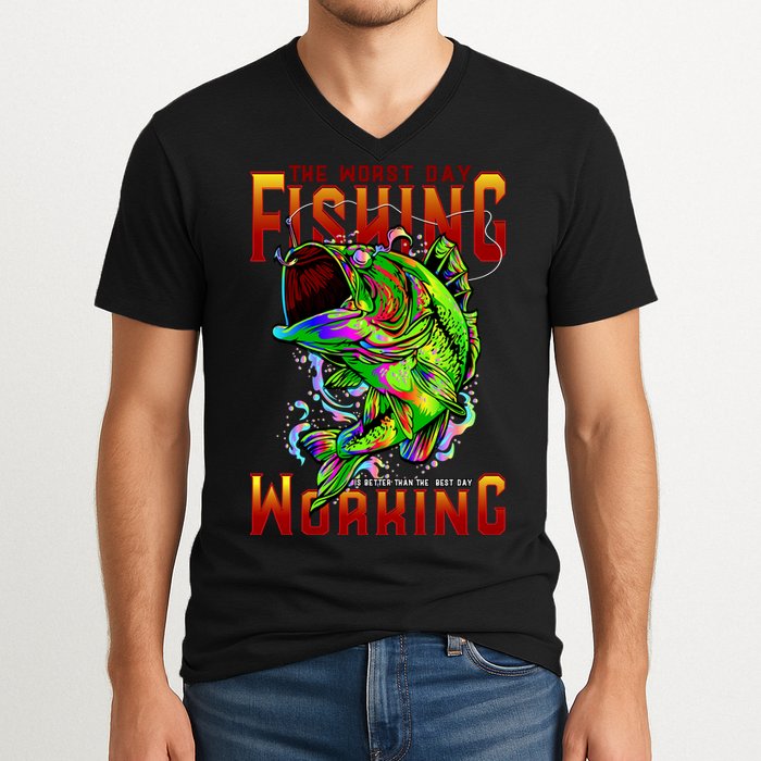 The Worst Day Fishing Is Better Than The Best Day Working V-Neck T-Shirt