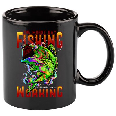 The Worst Day Fishing Is Better Than The Best Day Working 11oz C Handle Ceramic Mug