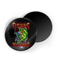 The Worst Day Fishing Is Better Than The Best Day Working Magnet