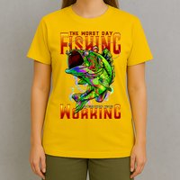 The Worst Day Fishing Is Better Than The Best Day Working T-Shirt