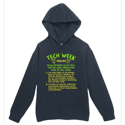 Tech Week Definition Theatre Rehearsal Gift Urban Pullover Hoodie