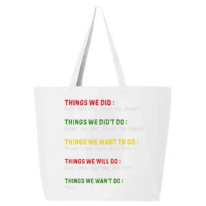 Things We Did Built This City Shot The Sheriff 25L Jumbo Tote