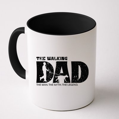 The Walking Dad The The Myth The Legend Meaningful Gift Mug