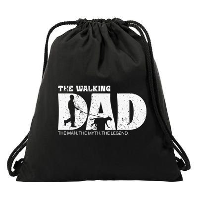 The Walking Dad The The Myth The Legend Meaningful Gift Drawstring Bag