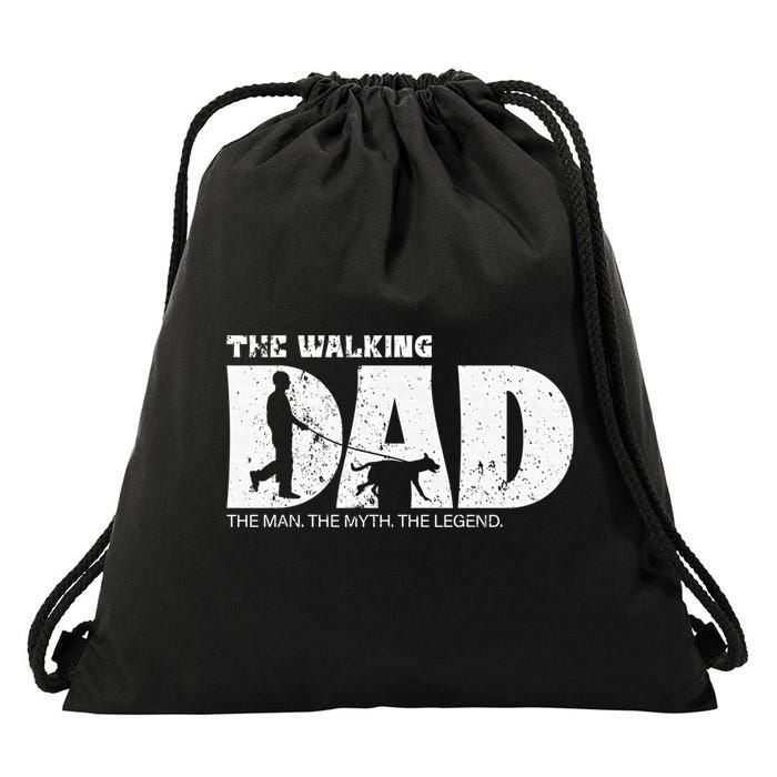 The Walking Dad The The Myth The Legend Meaningful Gift Drawstring Bag