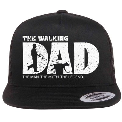 The Walking Dad The The Myth The Legend Meaningful Gift Flatbill Hat