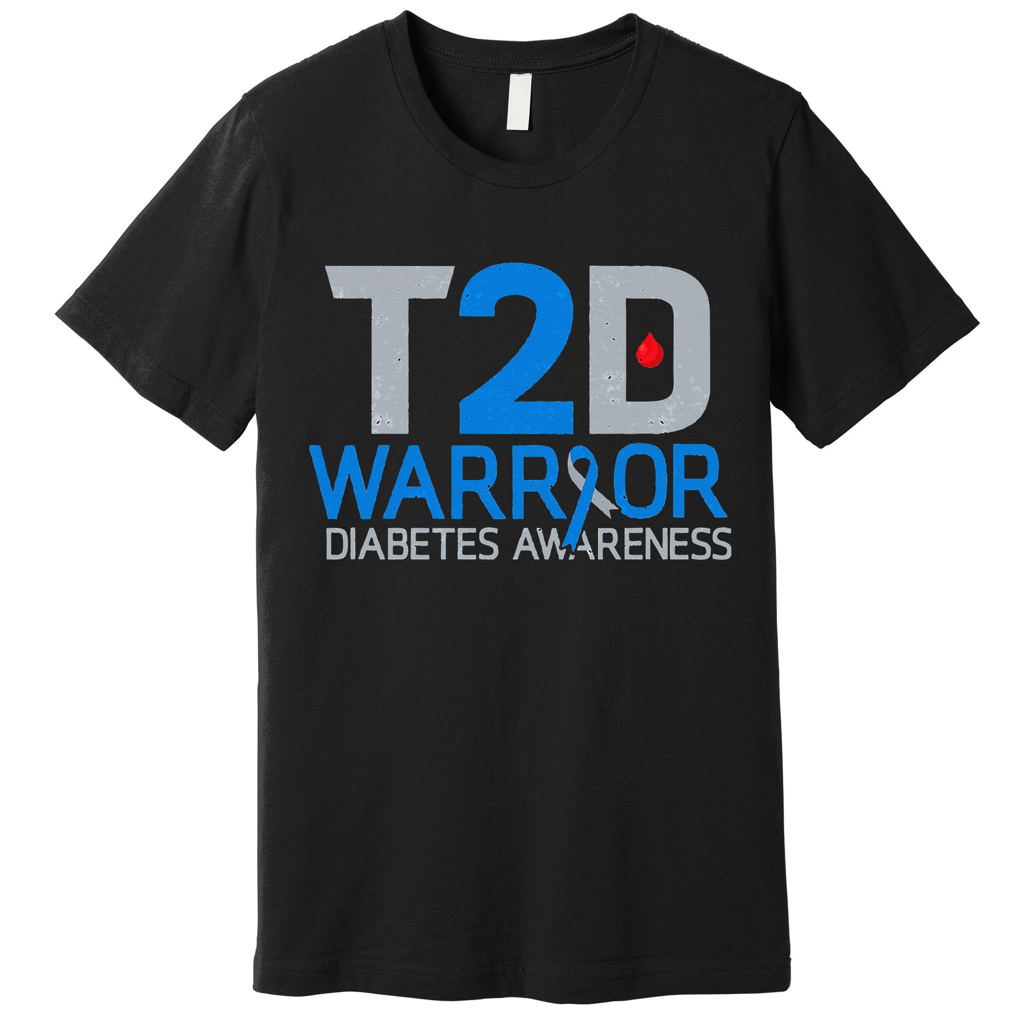 T2D Warrior Diabetes Awareness Type 2 Diabetic Fighter Premium T-Shirt