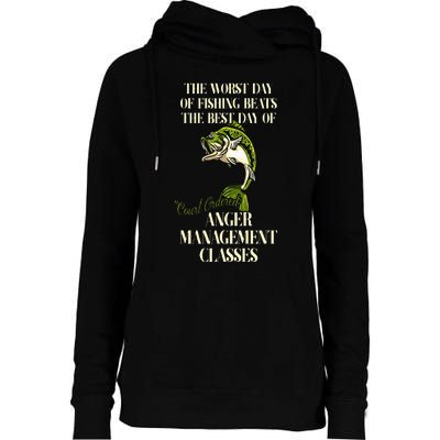 The Worst Day Of Fishing Beats Court Ordered Outdoor Rod Womens Funnel Neck Pullover Hood