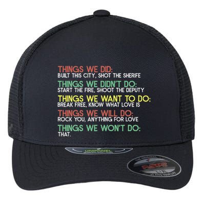 Things We Did Built This City Shot The Sherife Things We Flexfit Unipanel Trucker Cap