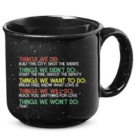 Things We Did Built This City Shot The Sherife Things We 15oz Campfire Ceramic Mug