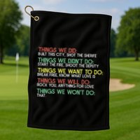 Things We Did Built This City Shot The Sherife Things We Golf Towel