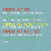 Things We Did Built This City Shot The Sherife Things We Sueded Cloud Jersey T-Shirt