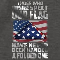 Those Who Disrespect Our Flag Have Never Been Handed A Folded One Vector Backpack