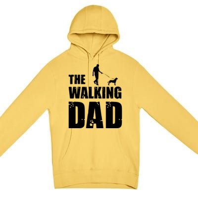 The Walking Dad Rottweiler Dog Lover Owner Dog Breed Gift Premium Pullover Hoodie