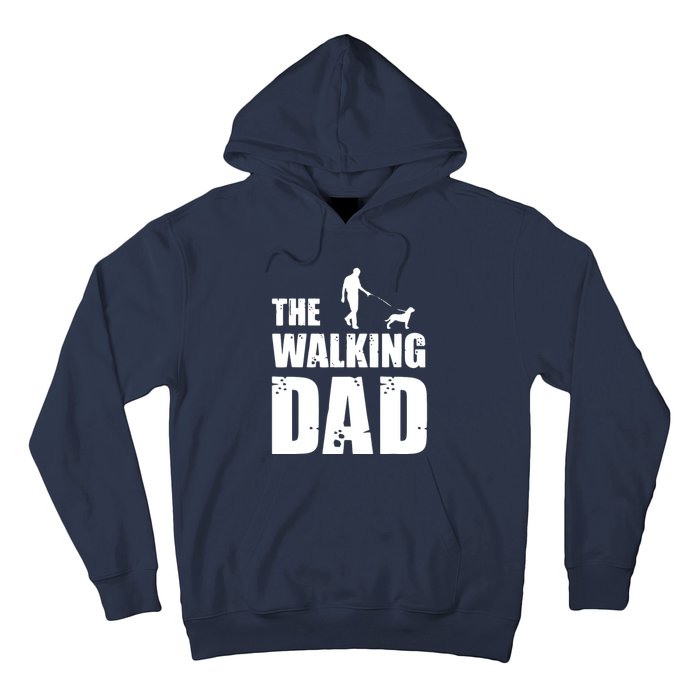 The Walking Dad Rottweiler Dog Lover Owner Dog Breed Gift Hoodie