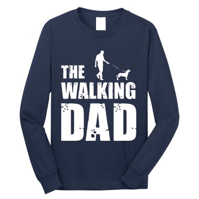 The Walking Dad Rottweiler Dog Lover Owner Dog Breed Gift Long Sleeve Shirt