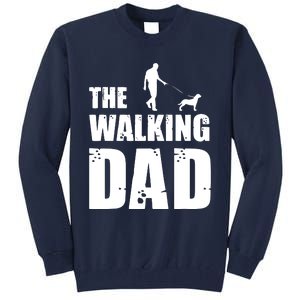 The Walking Dad Rottweiler Dog Lover Owner Dog Breed Gift Tall Sweatshirt