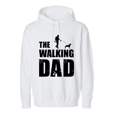 The Walking Dad Rottweiler Dog Lover Owner Dog Breed Gift Garment-Dyed Fleece Hoodie