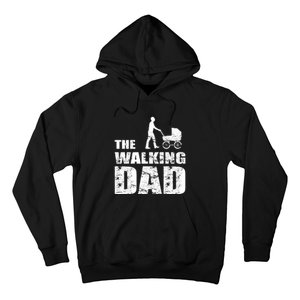 The Walking Dad With Stroller Hoodie