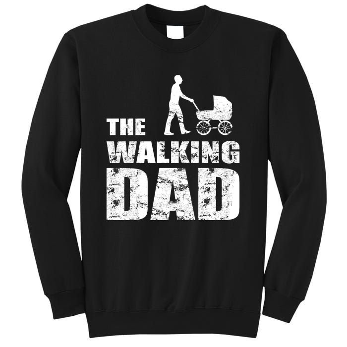 The Walking Dad With Stroller Sweatshirt