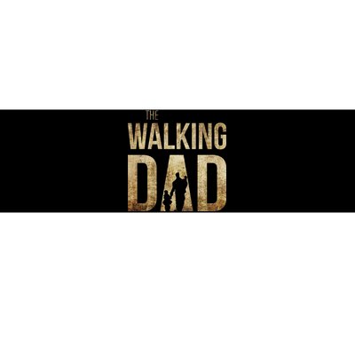 The Walking Dad Bumper Sticker