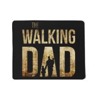 The Walking Dad Mousepad