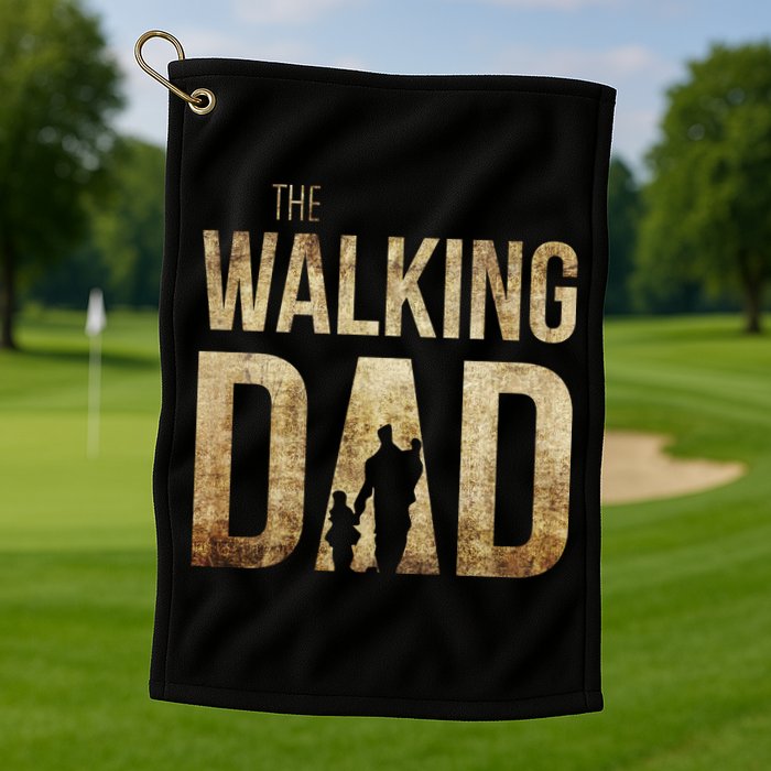 The Walking Dad Golf Towel