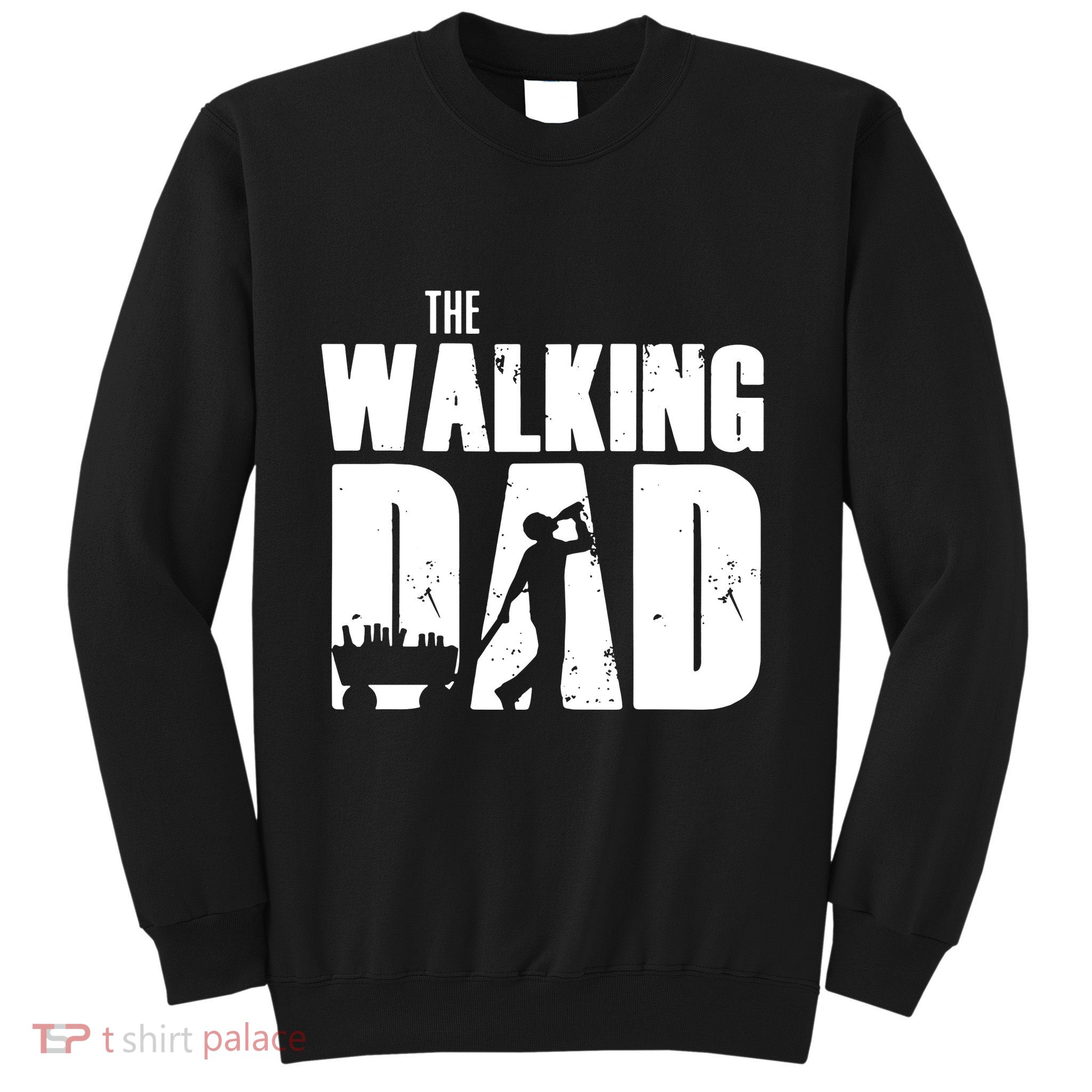 The Walking Dad Beer Fathers Day Sweatshirt