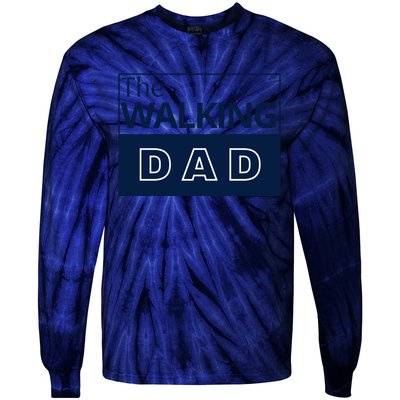 The Walking Dad Fathers Day Tie-Dye Long Sleeve Shirt