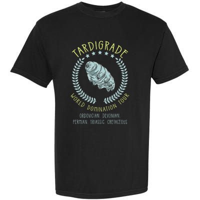 Tardigrade World Domination Microbiologist Gift Garment-Dyed Heavyweight T-Shirt