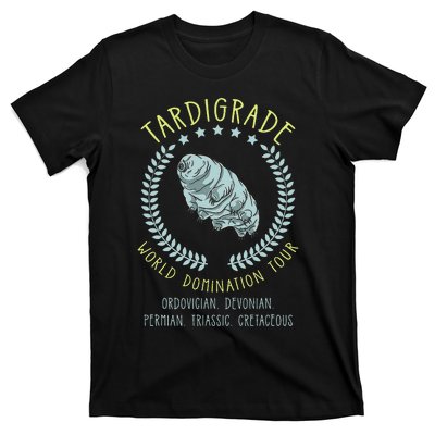 Tardigrade World Domination Microbiologist Gift T-Shirt