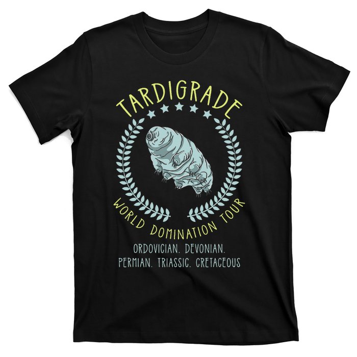 Tardigrade World Domination Microbiologist Gift T-Shirt