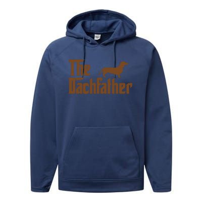 The Weiner Dog Father Funny Dachshund Performance Fleece Hoodie