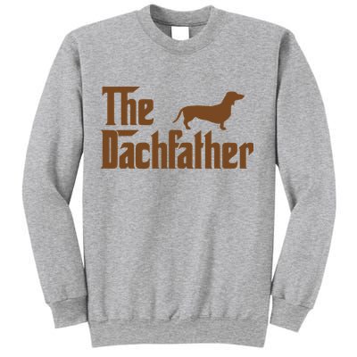 The Weiner Dog Father Funny Dachshund Sweatshirt