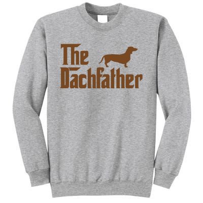 The Weiner Dog Father Funny Dachshund Sweatshirt