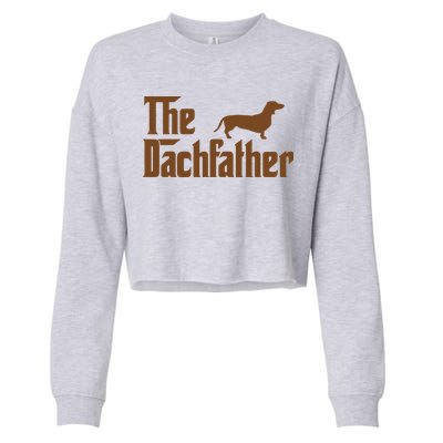 The Weiner Dog Father Funny Dachshund Cropped Pullover Crew