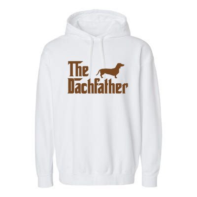 The Weiner Dog Father Funny Dachshund Garment-Dyed Fleece Hoodie